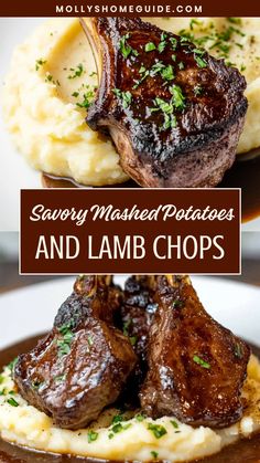 steaks, mashed potatoes and lamb chops on top of mashed potatoes