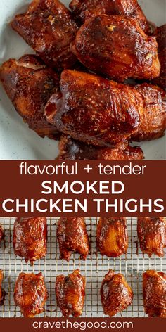 chicken thighs on a white plate with text overlay that reads flavorful tender smoked chicken thighs