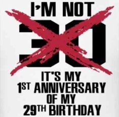 i'm not 50 it's my 1st anniversary of my birthday