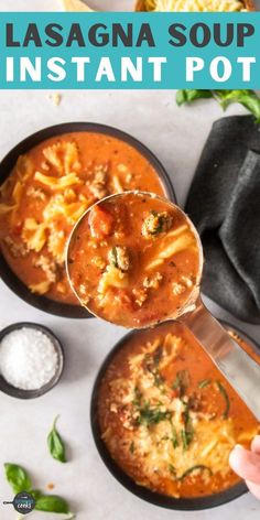 a spoon full of lasagna soup with pasta in it and the title overlay reads lasagna soup instant pot