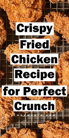 crispy fried chicken recipe for perfect crunch is an easy way to use up leftovers