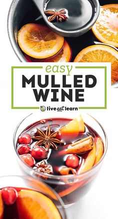 an easy mulled wine recipe with oranges and spices