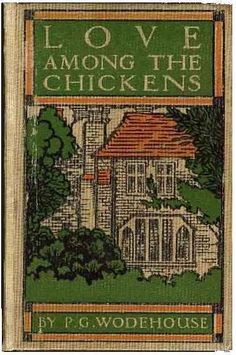 an old book with the title love among the chickens