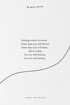 a white sheet with a black line on it and the words, health comes in waves some days you will drown