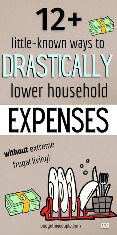 a poster with the words, 12 little known ways to practically lower household expenies