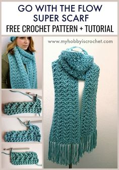 a crochet scarf with text that reads, go with the flow super scarf free crochet pattern + video