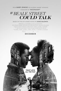 a movie poster for the film if beale street could talk, featuring two people kissing