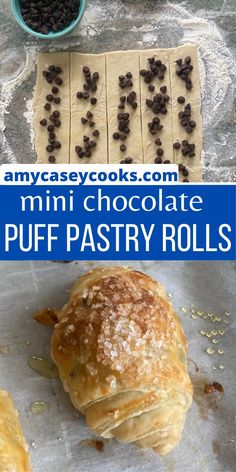 mini chocolate puff pastry rolls on parchment paper with blue and white text that says,