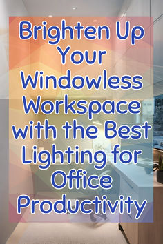 lighting in a windowless office Office Window Ledge Decor, Office No Windows Decor, Windowless Office Ideas, Office Without Windows, Cubicle Wallpaper, Lighting For Office, Window Ledge Decor, Dark Home Office