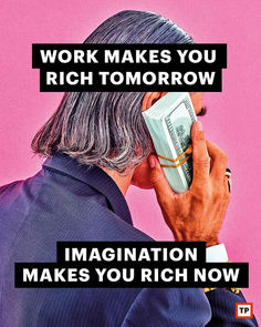 a man in a suit talking on a cell phone with the words work makes you rich tomorrow