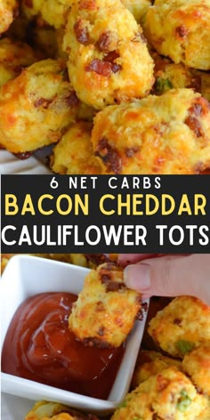 bacon cheddar cauliflower tots with ketchup on the side