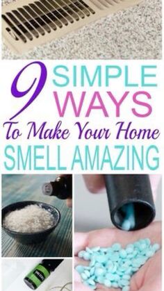 the steps to make your home smell amazing