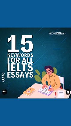 a person sitting at a desk with an open book in front of them and the words, 15 keywords for all ieltss