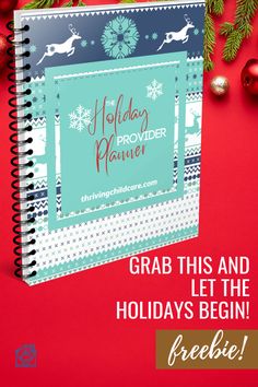 a holiday planner with the text grab this and let the holidays begin to freebie