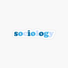 the word soctology in blue and white sticker on a white background,