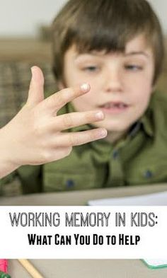 Working memory in kids: how to deal with its weakness Executive Functioning Strategies, Improve Your Memory, Whole Brain Teaching