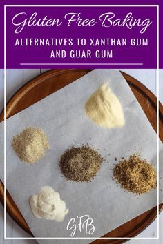 gluten free baking alternatives to xanthan gum and guar gum