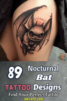 a bat tattoo on the side of a woman's thigh with text overlay