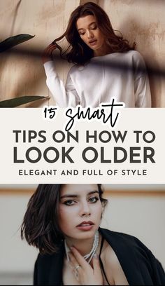 Hairstyles To Make You Look Older, Hairstyles To Look Older, How To Look Older In Your 20s, Average Looking Women, How To Look Older, Matured Look Outfit, How To Look Expensive