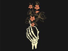 a skeleton hand holding flowers on a black background