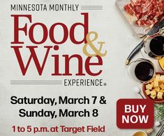 an advertisement for minnesota wine and food & wine experience, which is on sale in march