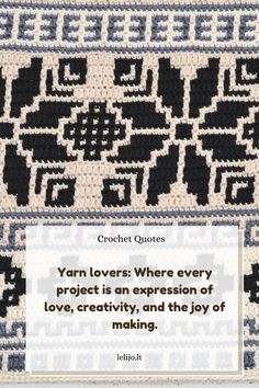 a quote on yarn that says yarn lovers where every project is an expression of love, creativity and the joy of making