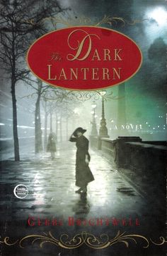 the dark lantern by geri breitwell