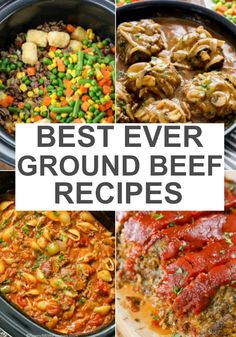 the best ever ground beef recipes are in this round - up, and it's easy to make