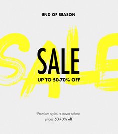 the end of season sale is up to 50 % off