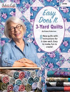 an older woman sitting in front of some quilts and sewing supplies with the title easy does it 3 - yard quilts