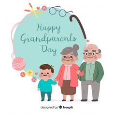 an elderly couple and two children holding hands with the words happy grandparents day in front of them