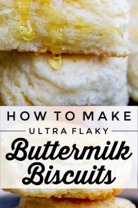 buttermilk biscuits stacked on top of each other with the words how to make ultra flaky buttermilk biscuits