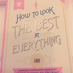 a sign that says how to look the best at everything