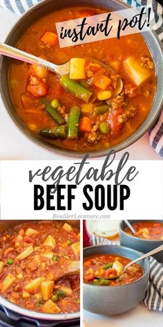 vegetable beef soup in a pot with the title overlay that reads, instant pot recetable beef soup