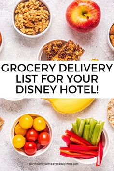 the grocery delivery list for your disney hotel is filled with fresh fruits, vegetables and nuts