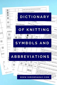 the words dictionary of knitting symbols and abbreviations are shown in blue font on top of three