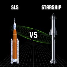 an image of a space shuttle and a rocket on a black background with the words sls starship versus