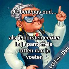 an older man with glasses pointing to the side and saying, je bent pas oud als