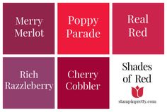 four different shades of red and purple with the words merry merlot, poppy parade, cherry