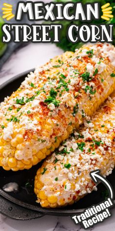 mexican street corn on the cob with parmesan cheese and seasoning is shown