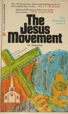 the jesus movement in america book with an image of a man holding a crucifix