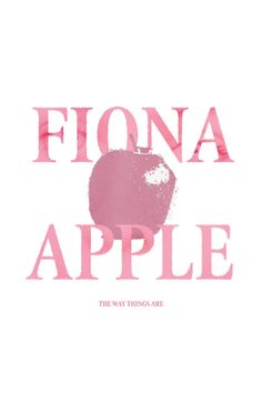 an apple with the words fionna apple in pink and red ink on white paper