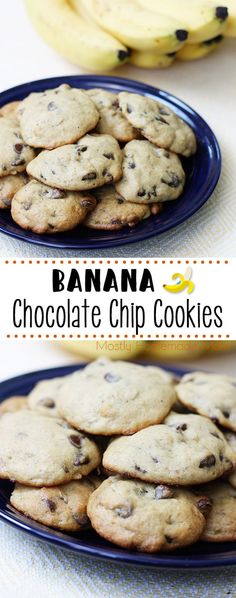 banana chocolate chip cookies are stacked on two blue plates with bananas in the background and text overlay that reads, banana chocolate chip cookies