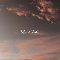 the words salr and shafa are written in white on a pink sky