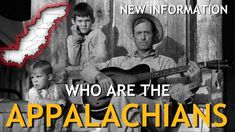 an old photo with the words, who are the appalachians?