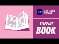 an open book with the title after effects and text reading flipping book on pink background