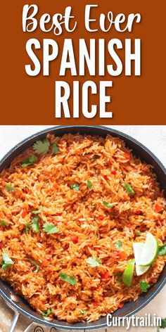 the best ever spanish rice in a skillet