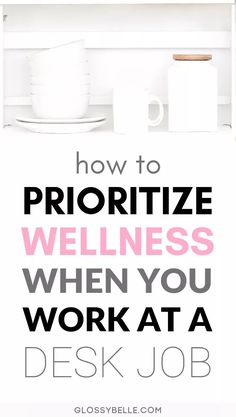 Working at an office job can be mentally and exhausting. Here are some easy tips to take care of yourself and stay motivated, healthy and sane when you work at a 9 to 5 desk job. #selfcare #health #wellness #healthy #mentalhealth #motivation #posture #happiness #organization How To Prioritize, Health Articles Wellness, Wellness Activities, Health And Wellness Quotes, Desk Job, Budget Planer, Wellness Inspiration, Wellness Quotes, A Desk