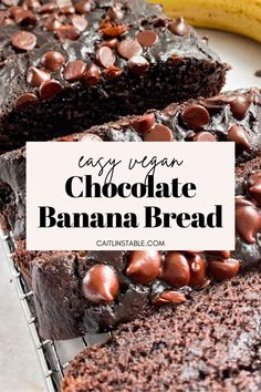 easy vegan chocolate banana bread on a cooling rack with bananas in the background and text overlay