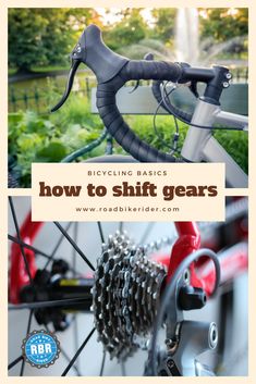 a bicycle with the words how to shift gears on it and an image of a bike's front wheel